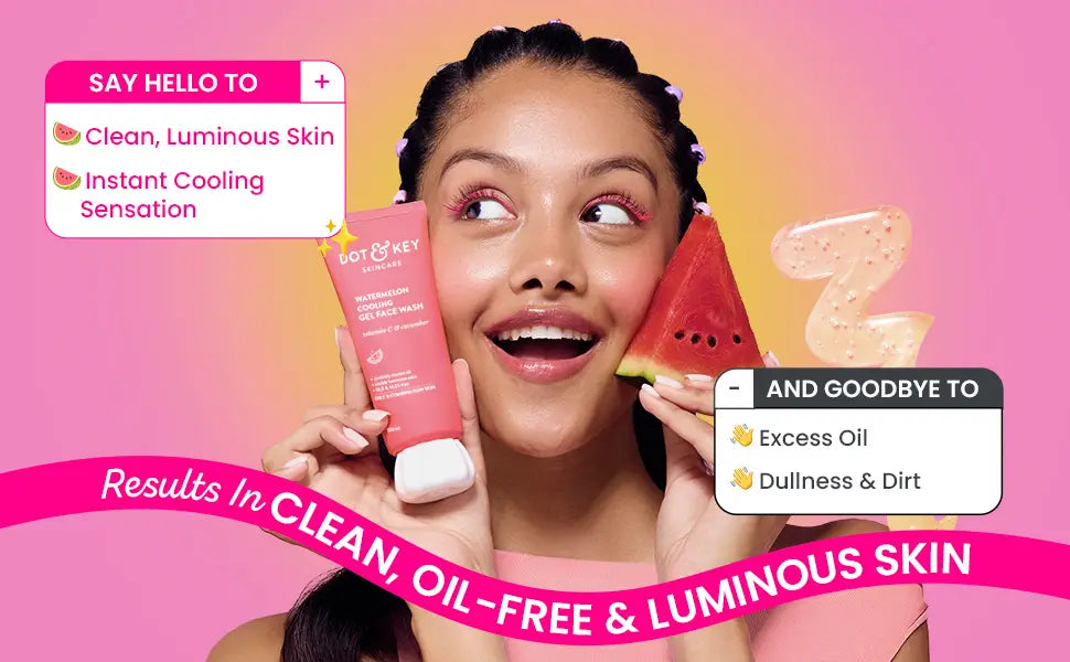 Dot & Key Watermelon Face Wash with Vitamin C & Cucumber