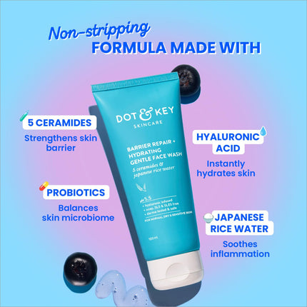 Instructions for DOT & KEY Barrier Repair Hydrating Gentle Face Wash - A hydrating face wash that ensures soft skin after use.
