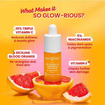 Dot & Key 10% Vitamin C + E Face Serum 30ml benefits