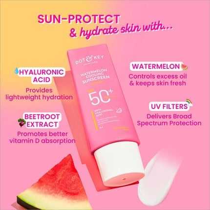 Application of DOT & KEY Watermelon Cooling Sunscreen SPF 50+ PA++++ on skin demonstrating its non-greasy formula that controls excess oil and prevents tanning.