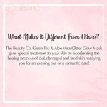 The Beauty Co. Glitter Glow Mask (Glow_Mask_Green Tea _Aloe